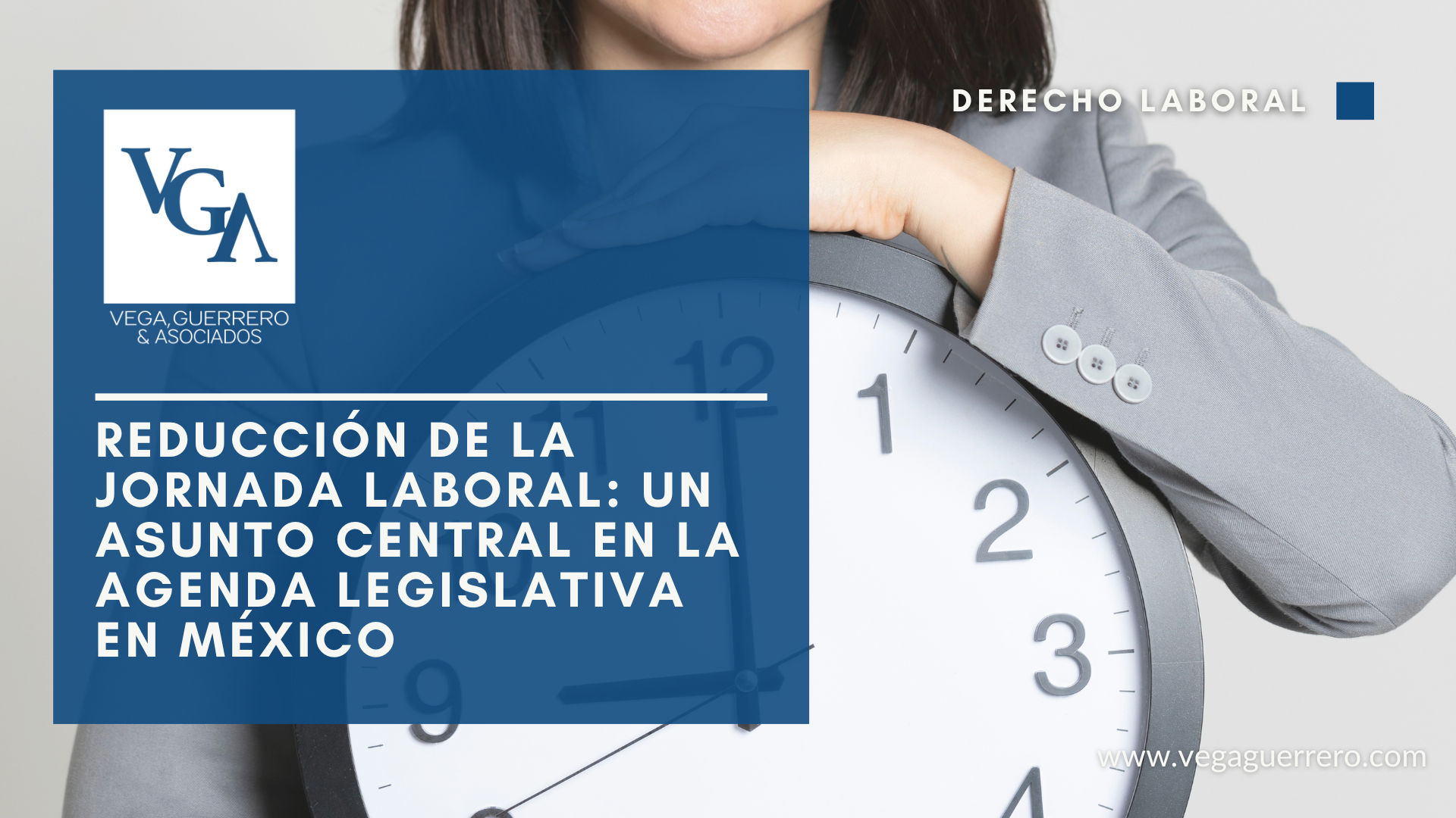 Lee más sobre el artículo Reducción de la Jornada Laboral: Un Asunto Central en la Agenda Legislativa en México