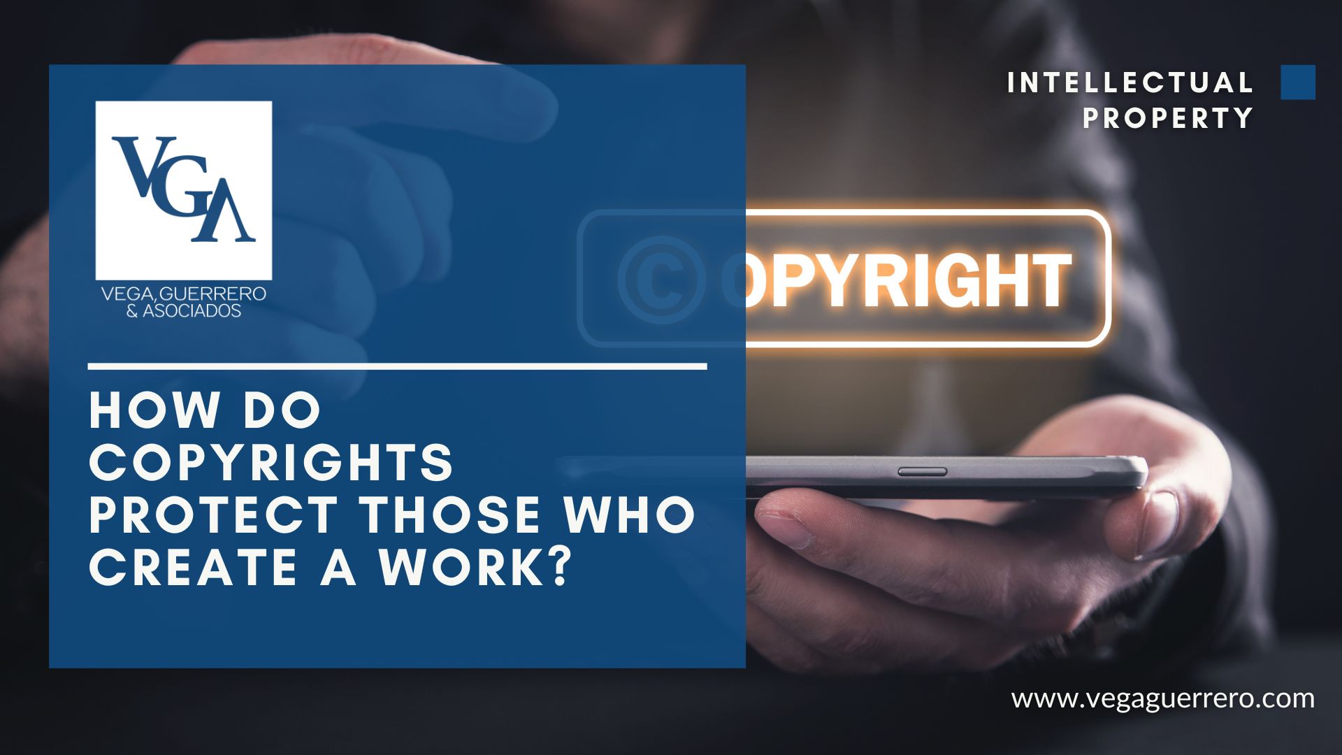 Read more about the article How do Copyrights protect those who create a work?