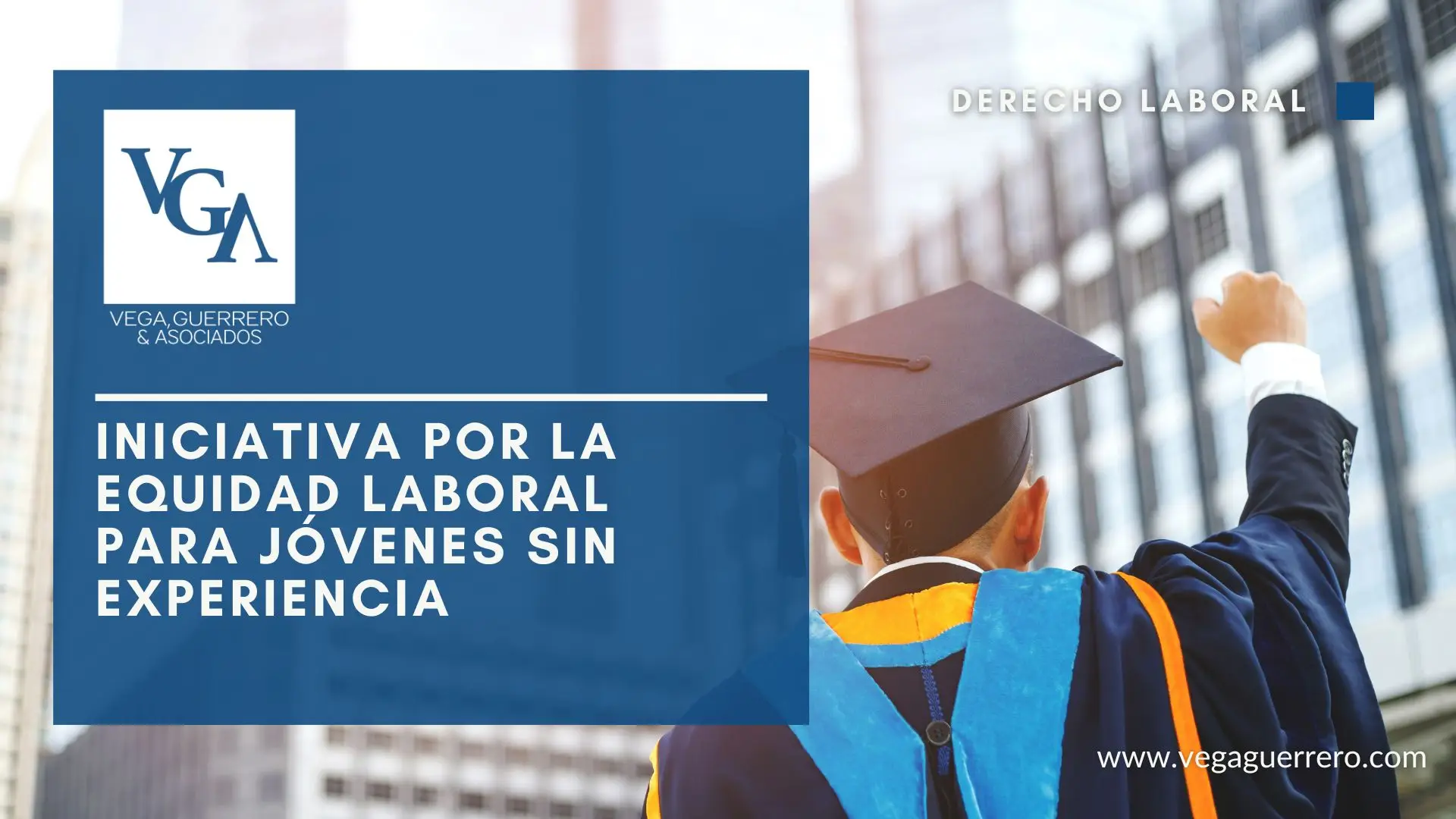 Lee más sobre el artículo Iniciativa por la equidad laboral para jóvenes sin experiencia