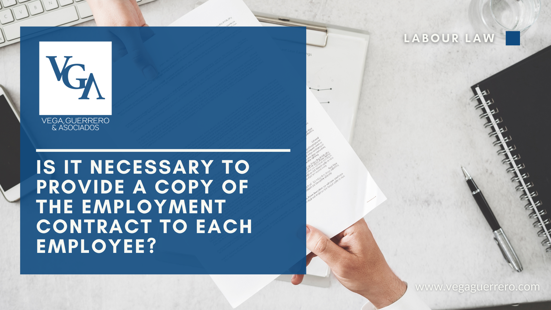 Read more about the article Do I have to provide a copy of the Labor Contract to each employee?