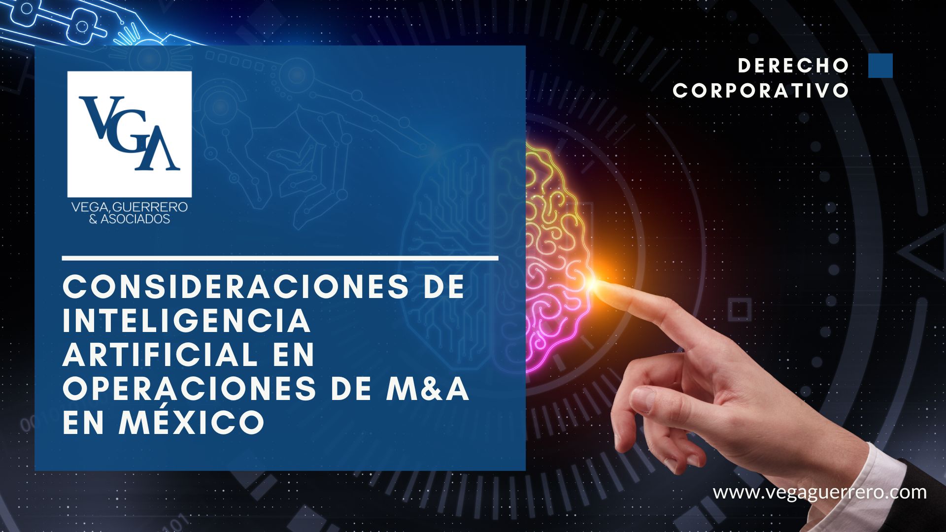 Lee más sobre el artículo Consideraciones de Inteligencia Artificial en Operaciones de M&A en México