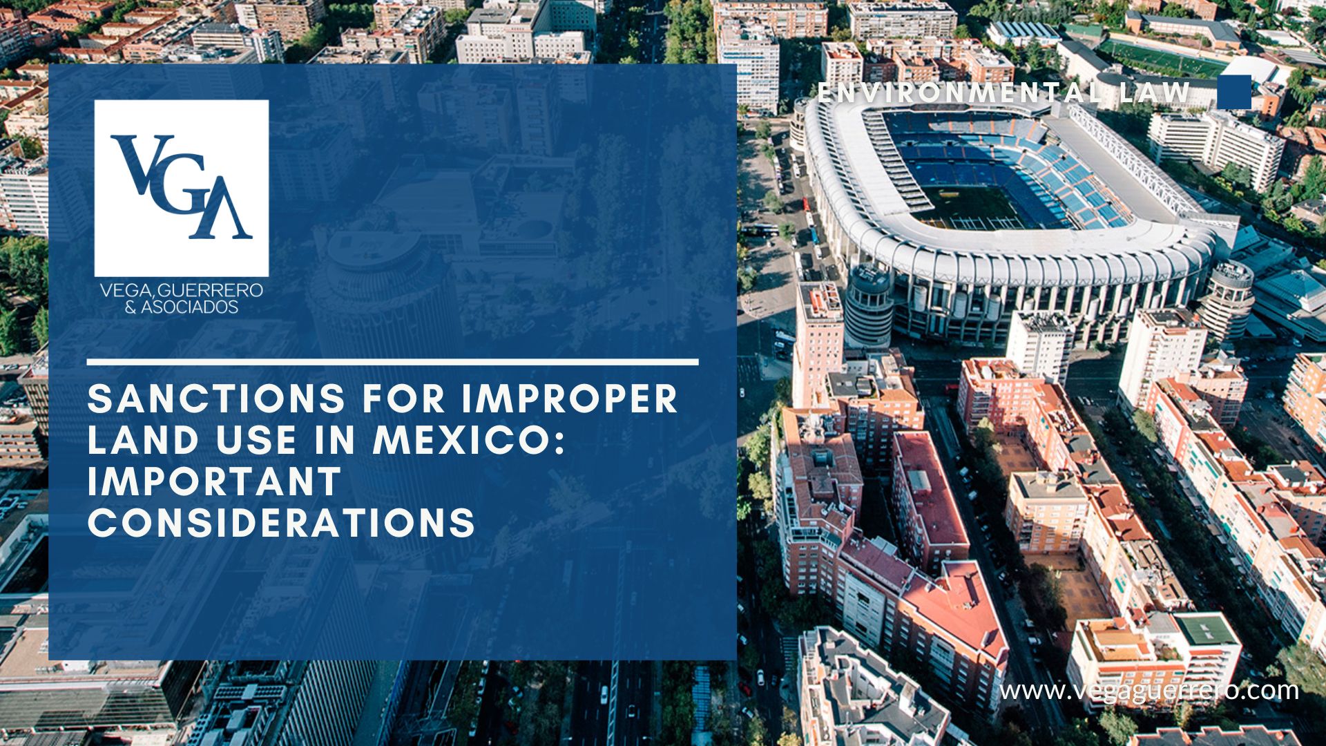 Read more about the article Penalties for Improper Land Use in Mexico: Important Considerations