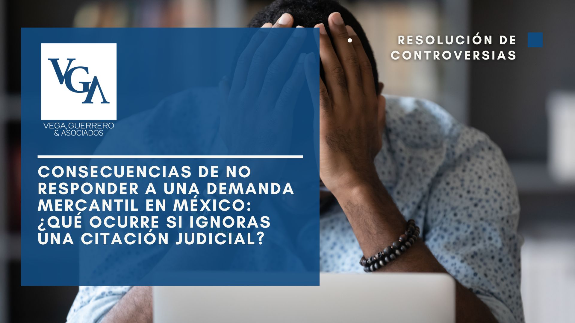 Lee más sobre el artículo Consecuencias de No Responder a una Demanda Mercantil en México: ¿Qué Ocurre si Ignoras una Citación Judicial?