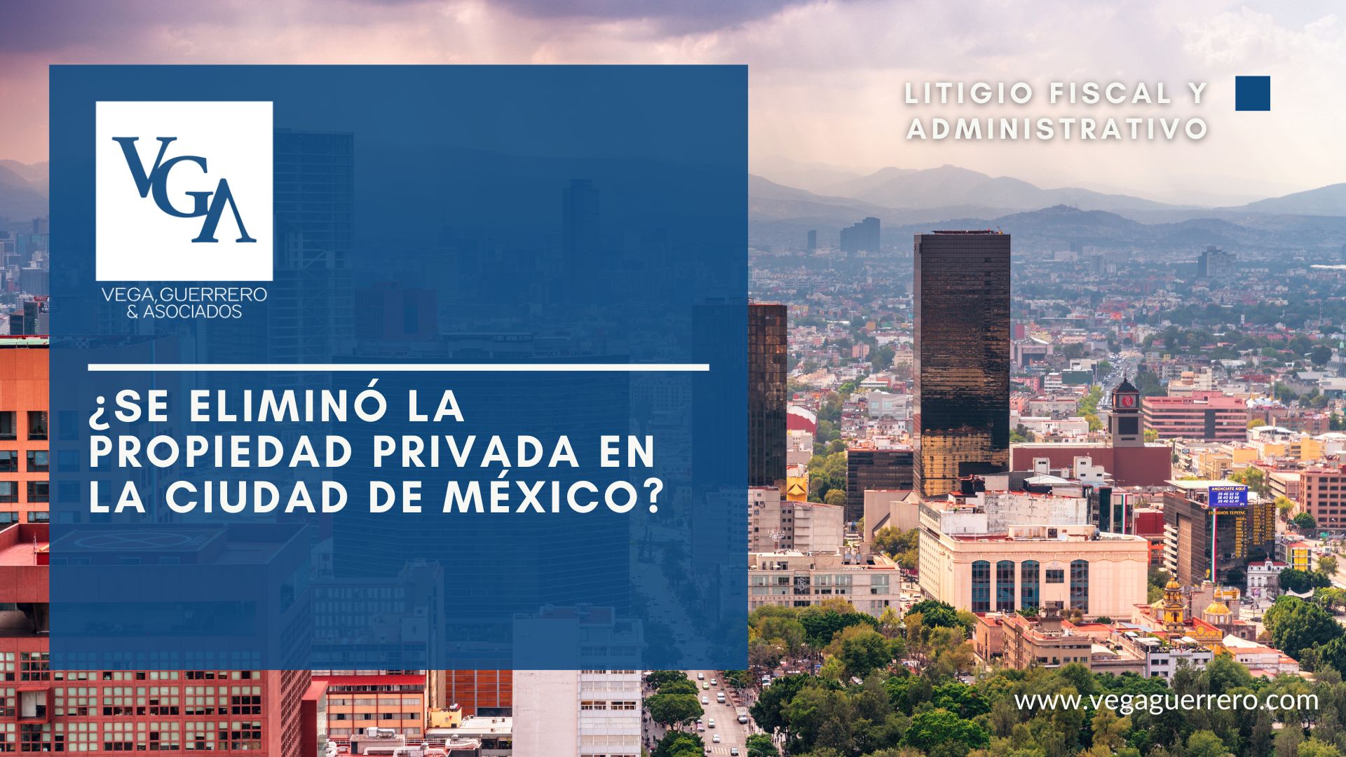 Lee más sobre el artículo ¿Se Eliminó la Propiedad Privada en la Ciudad de México?