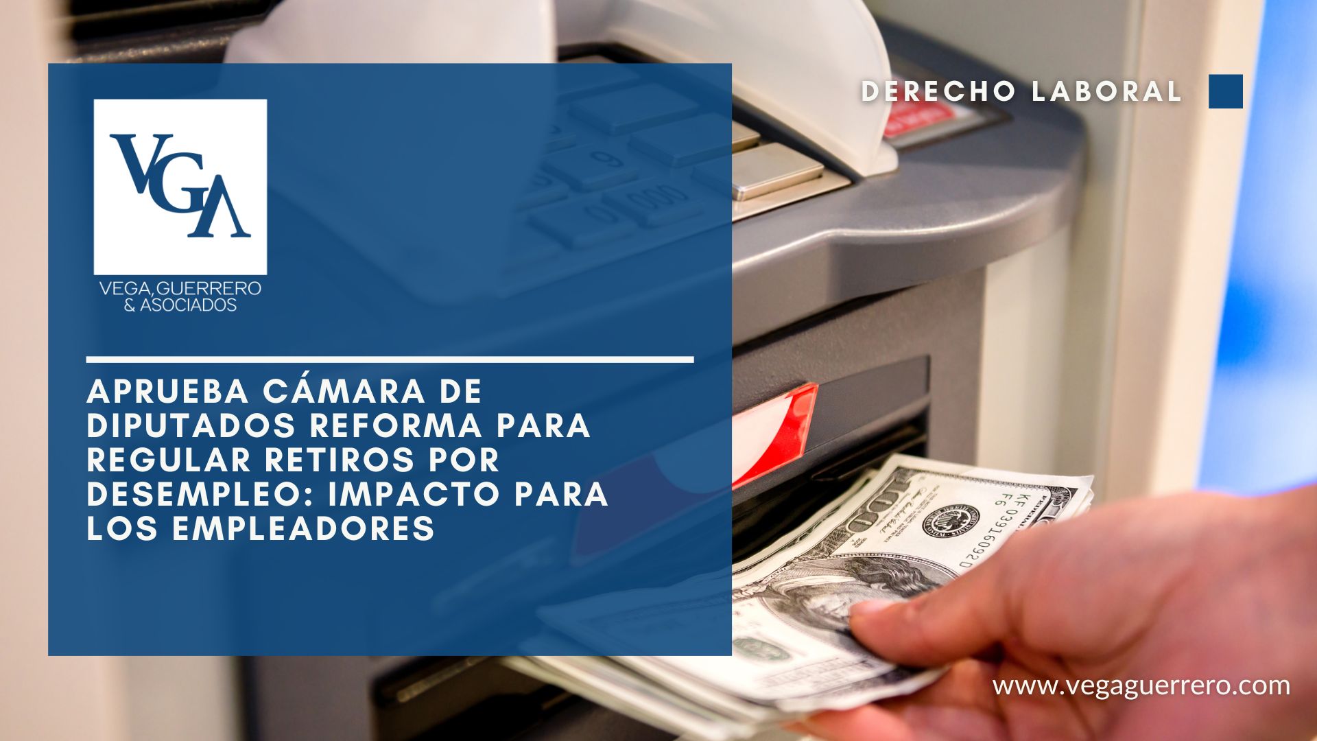 Lee más sobre el artículo Aprueba Cámara de Diputados reforma para regular retiros por desempleo: impacto para los empleadores
